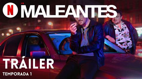 maleantes netflix reparto